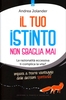 Il Tuo Istinto Non Sbaglia Mai