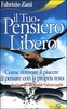 Il Tuo Pensiero Libero