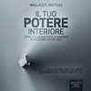 Il Tuo Potere Interiore (AudioLibro Mp3)