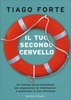 Il Tuo Secondo Cervello