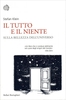 Il Tutto e il Niente