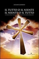 Il Tutto o il Niente,  il Niente o il Tutto