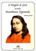 Il Vangelo di Gesù secondo Paramhansa Yogananda - Vol. 1