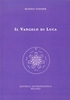 Il Vangelo di Luca