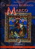 Il Vangelo Esoterico di Marco