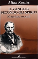 Il Vangelo Secondo gli Spiriti - Vol.1