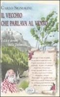 Il Vecchio che Parlava al Vento