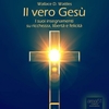 Il Vero Gesù (AudioLibro Mp3)