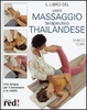 Il Vero Massaggio Terapeutico Thailandese