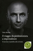 Il Viaggio da Professionista a Imprenditore