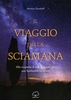 Il Viaggio della Sciamana