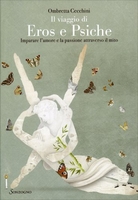 Il Viaggio di Eros e Psiche