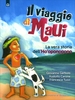 Il Viaggio di Maui