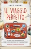 Il Viaggio Perfetto
