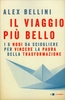 Il Viaggio Più Bello