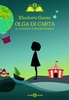 Il Viaggio Straordinario. Olga di Carta