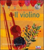 Il Violino - Il Signor Riccio è Scomparso