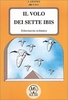Il Volo dei Sette Ibis
