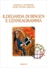 Ildegarda di Bingen e l