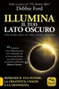 Illumina il Tuo Lato Oscuro