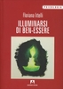 Illuminarsi di Ben-Essere