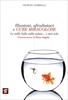 Illusioni,  Afrodisiaci e Cure Miracolose