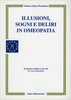 Illusioni,  Sogni e Deliri in Omeopatia
