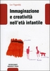 Immaginazione e Creatività nell