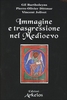 Immagine e Trasgressione nel Medioevo