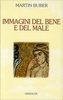 Immagini del Bene e del Male