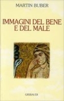 Immagini del Bene e del Male