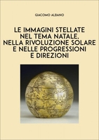 Immagini Stellate nel Tema Natale,  nella Rivoluzione Solare e nelle Progressioni e Direzioni