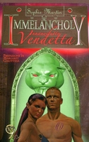 Immelancholy,  Innanzitutto Vendetta