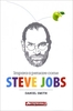 Impara a Pensare come Steve Jobs