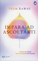 Impara ad Ascoltarti
