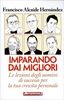 Imparando dai Migliori
