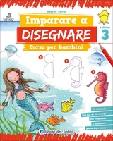 Imparare a Disegnare - Volume 3