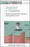 Imparare a Rilassarsi