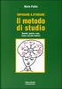 Imparare a Studiare: il Metodo di Studio