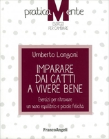 Imparare dai Gatti a Vivere Bene