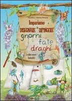 Impariamo a Disegnare & Dipingere