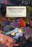 Impariamo a Potare