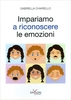 Impariamo a Riconoscere le Emozioni