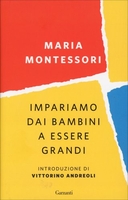 Impariamo dai Bambini a Essere Grandi