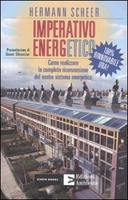 Imperativo Energetico. 100% Rinnovabile Ora!