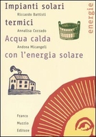 Impianti Solari Termici Acqua Calda con l