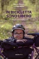 In Bicicletta Sono Libero