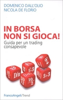 In Borsa Non si Gioca