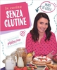 In Cucina Senza Glutine