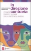In Direzione Contraria